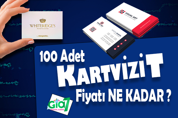 100 Adet Kartvizit Fiyatı ne kadar