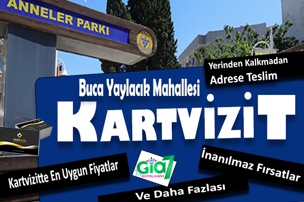 Buca Yaylacık Mahallesi Kartvizit